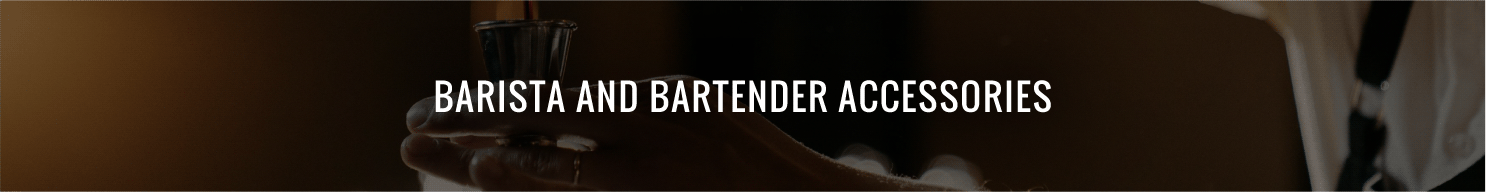 Barista and Bartender Accessories